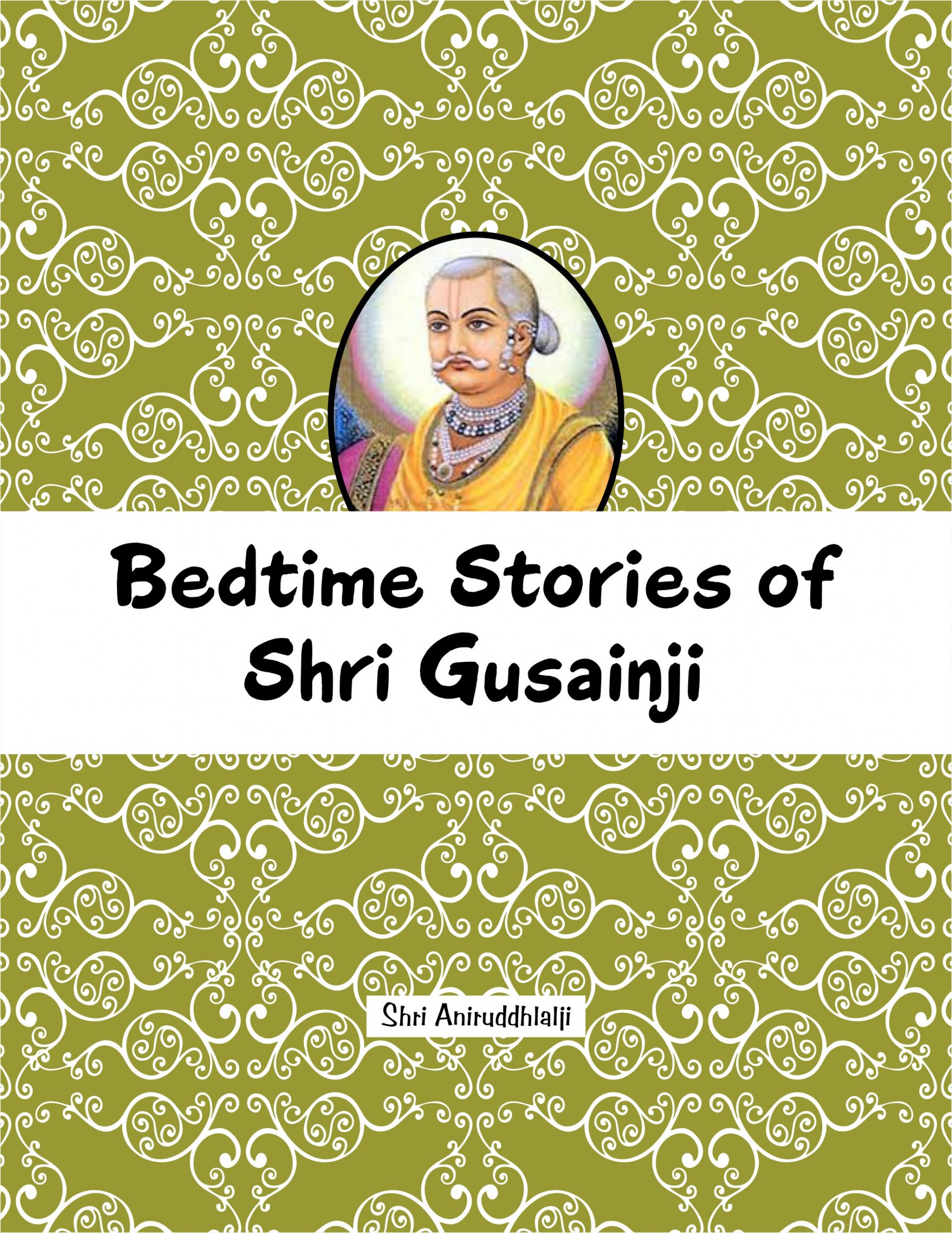 Bed-time-story-of-shri-gusainji-scaled